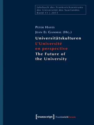 cover image of Universitätskulturen – L'Université en perspective – the Future of the University